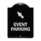 Signmission Event Parking Up Left Arrow Symbol Heavy-Gauge Aluminum Architectural Sign, 24" x 18", BS-1824-24082 A-DES-BS-1824-24082 - alternate 1